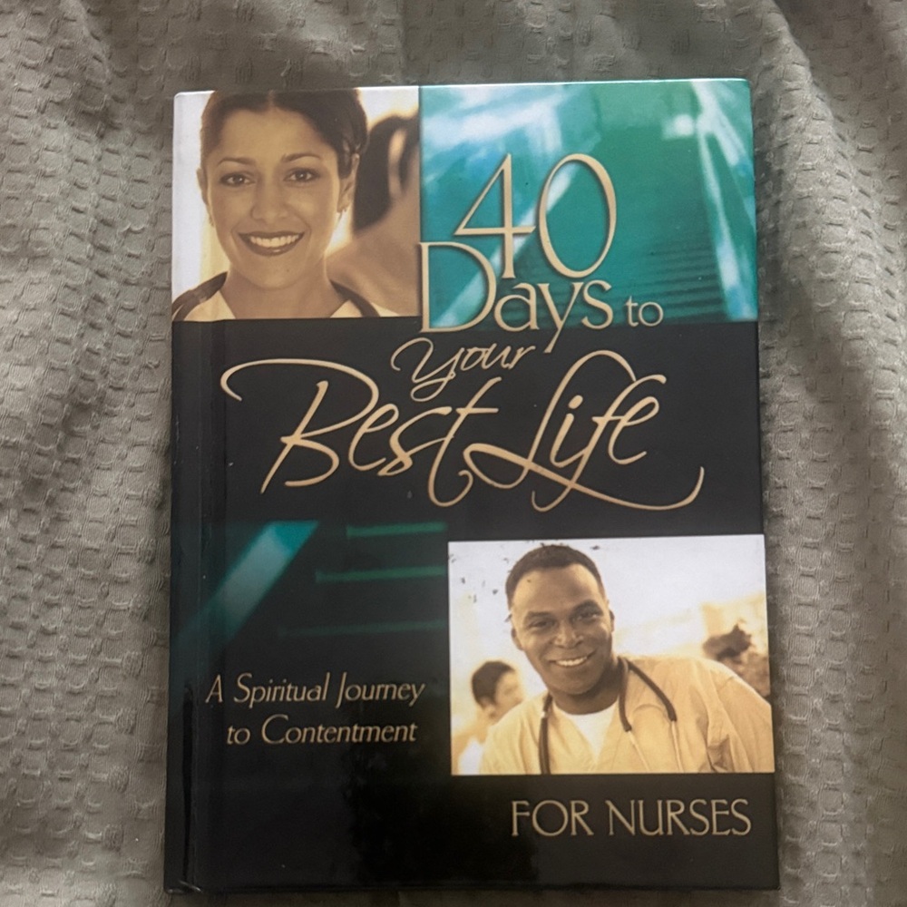 40 Days to Your Best Life - For Nurses (Teal & Black Cover)